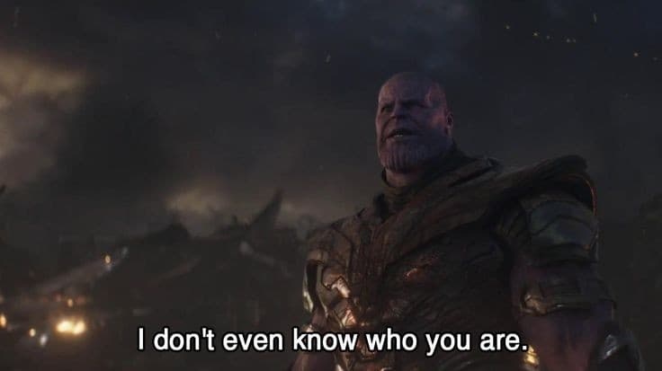 I don't even know who you are meme template