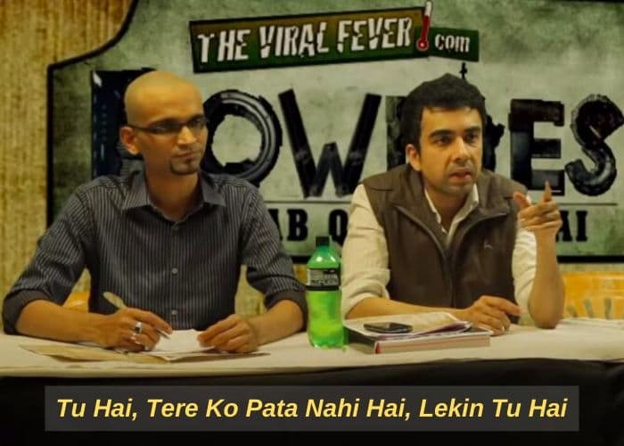 Tu hau tere ko pata nahi hai meme template