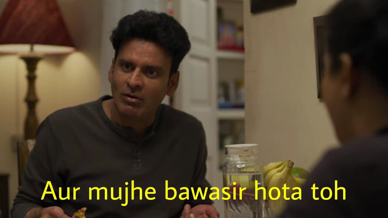 Aur mujhe bawasir hota toh meme template