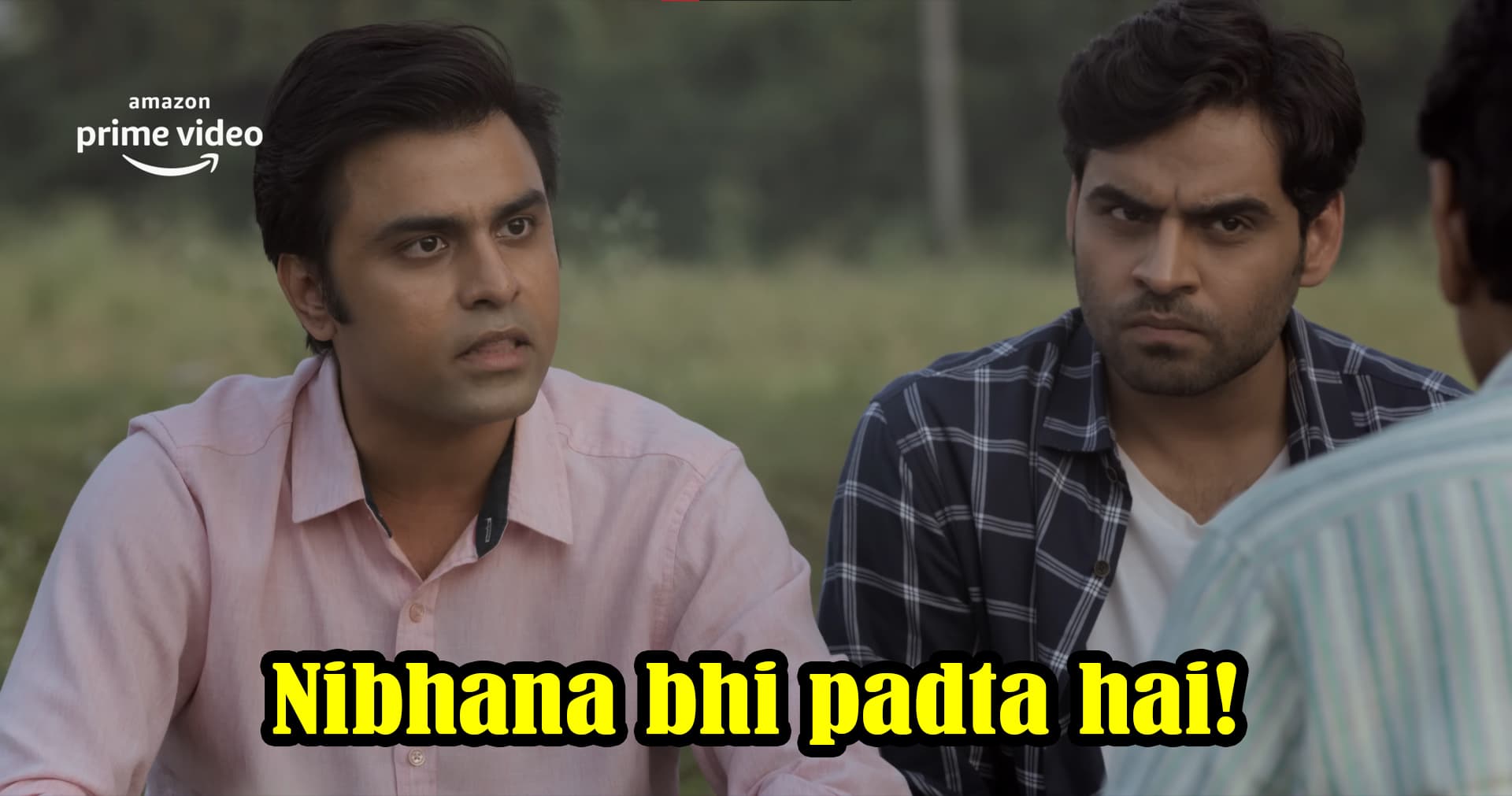 Nibhana bhi padta hai meme template